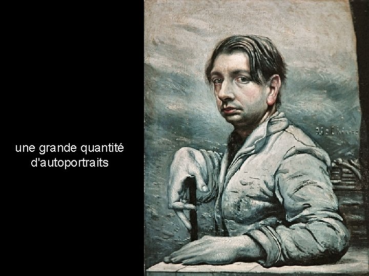 une grande quantité d'autoportraits 