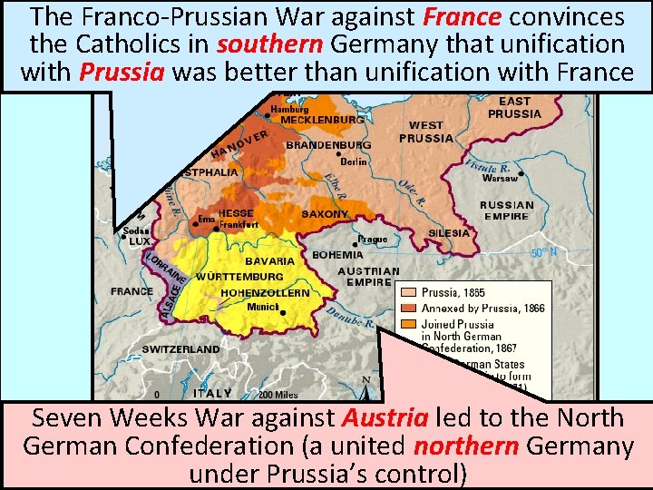 The Franco-Prussian War against France convinces the Catholics in southern Germany that unification with