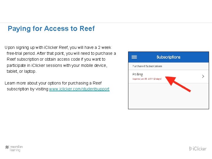 Paying for Access to Reef Upon signing up with i. Clicker Reef, you will
