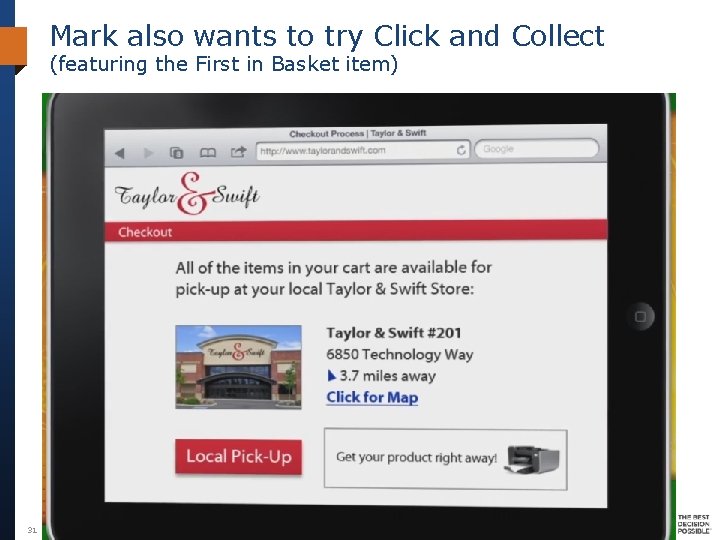 Mark also wants to try Click and Collect (featuring the First in Basket item)