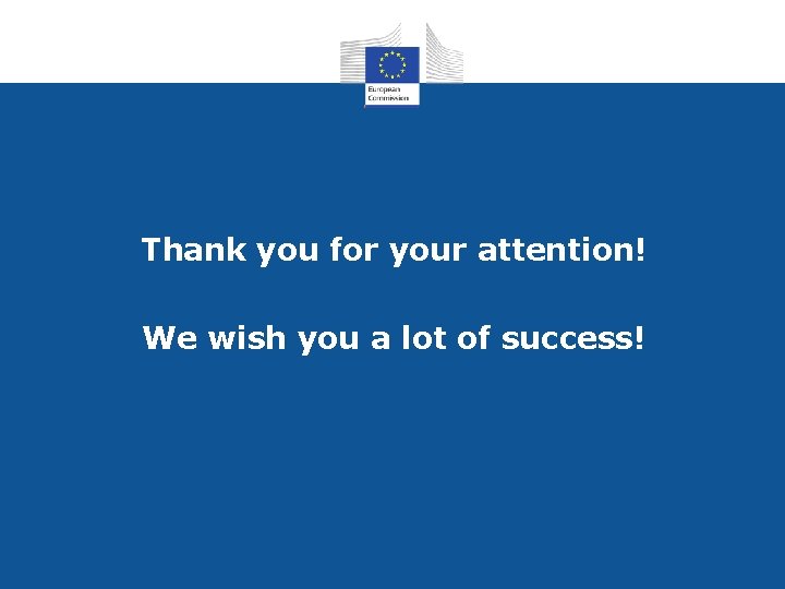 Thank you for your attention! We wish you a lot of success! 