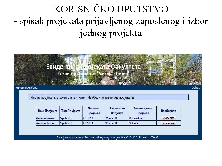 KORISNIČKO UPUTSTVO - spisak projekata prijavljenog zaposlenog i izbor jednog projekta 