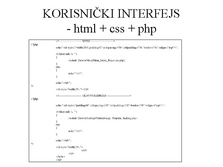 KORISNIČKI INTERFEJS - html + css + php 