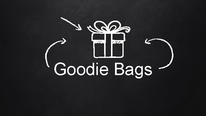 Goodie Bags 