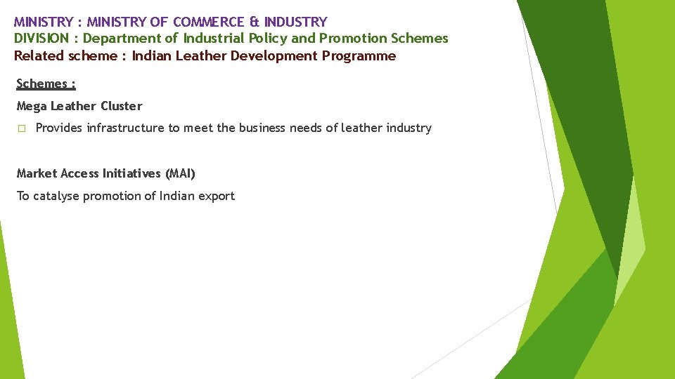 MINISTRY : MINISTRY OF COMMERCE & INDUSTRY DIVISION : Department of Industrial Policy and