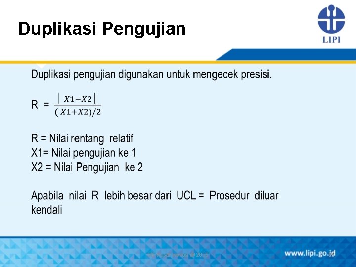 Duplikasi Pengujian MS-Pusat Inovasi @ 2015 23 