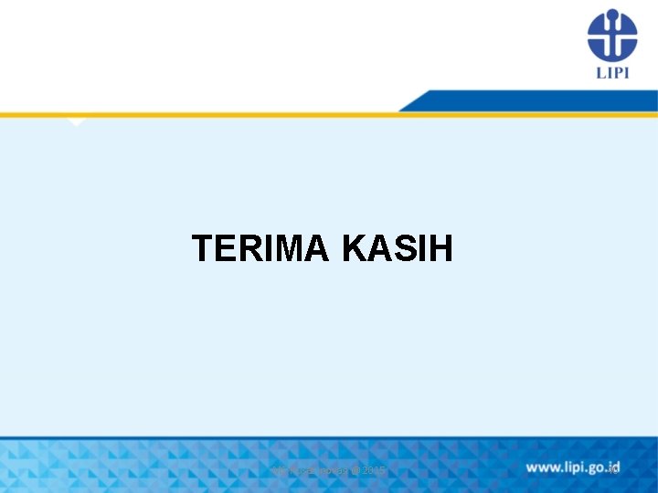 TERIMA KASIH MS-Pusat Inovasi @ 2015 40 
