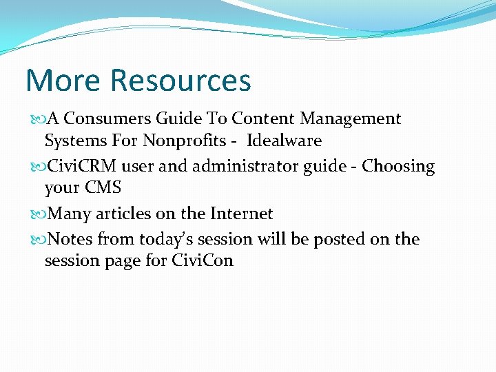 More Resources A Consumers Guide To Content Management Systems For Nonprofits - Idealware Civi.