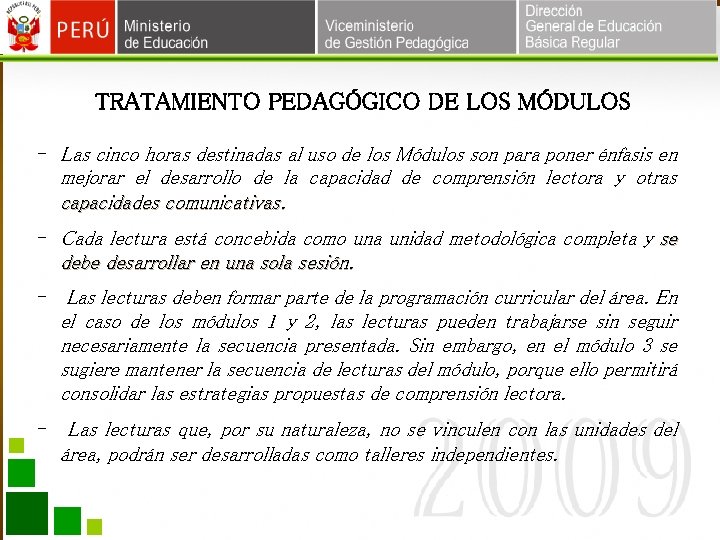 TRATAMIENTO PEDAGÓGICO DE LOS MÓDULOS - Las cinco horas destinadas al uso de los