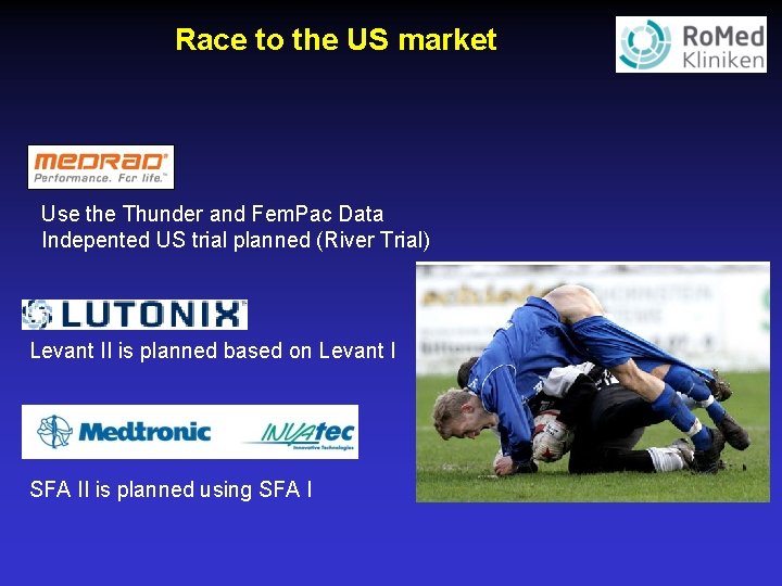 Race to the US market Use the Thunder and Fem. Pac Data Indepented US
