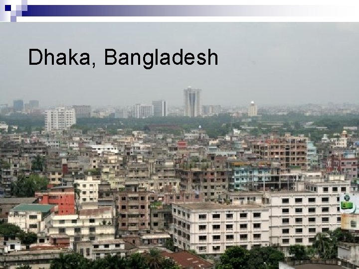 Dhaka, Bangladesh 