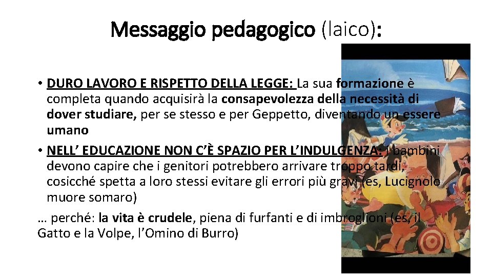 Messaggio pedagogico (laico): • DURO LAVORO E RISPETTO DELLA LEGGE: La sua formazione è Messaggio pedagogico (laico): • DURO LAVORO E RISPETTO DELLA LEGGE: La sua formazione è
