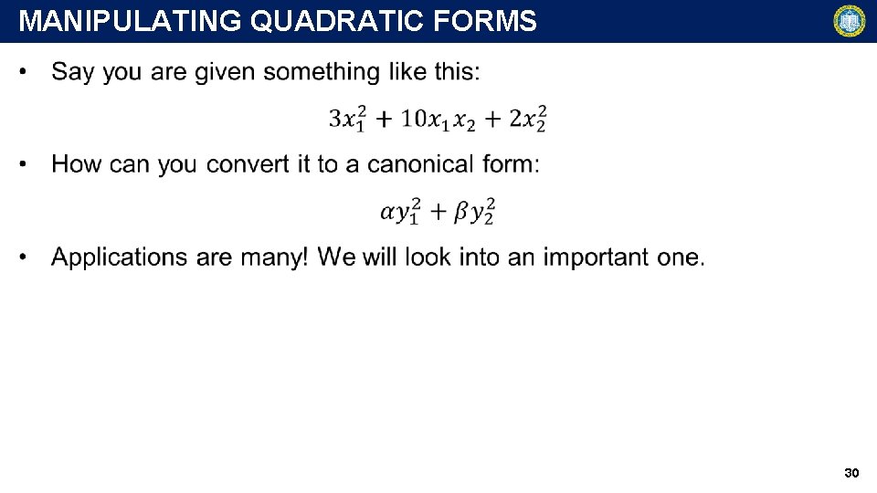MANIPULATING QUADRATIC FORMS 30 