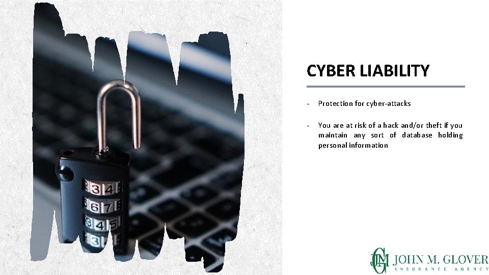 CYBER LIABILITY - Protection for cyber-attacks - You are at risk of a hack CYBER LIABILITY - Protection for cyber-attacks - You are at risk of a hack