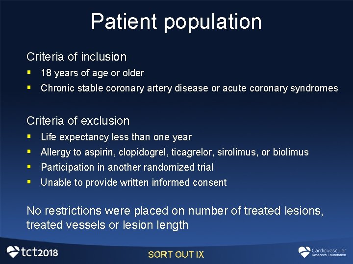 Patient population Criteria of inclusion § 18 years of age or older § Chronic Patient population Criteria of inclusion § 18 years of age or older § Chronic