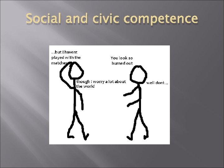 Social and civic competence 