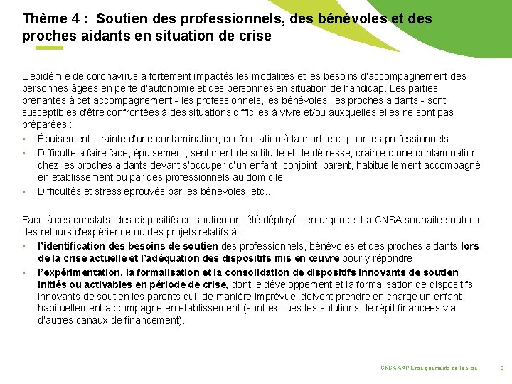 Thème 4 : Soutien des professionnels, des bénévoles et des proches aidants en situation