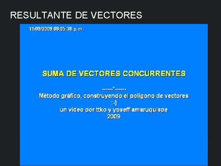 RESULTANTE DE VECTORES 