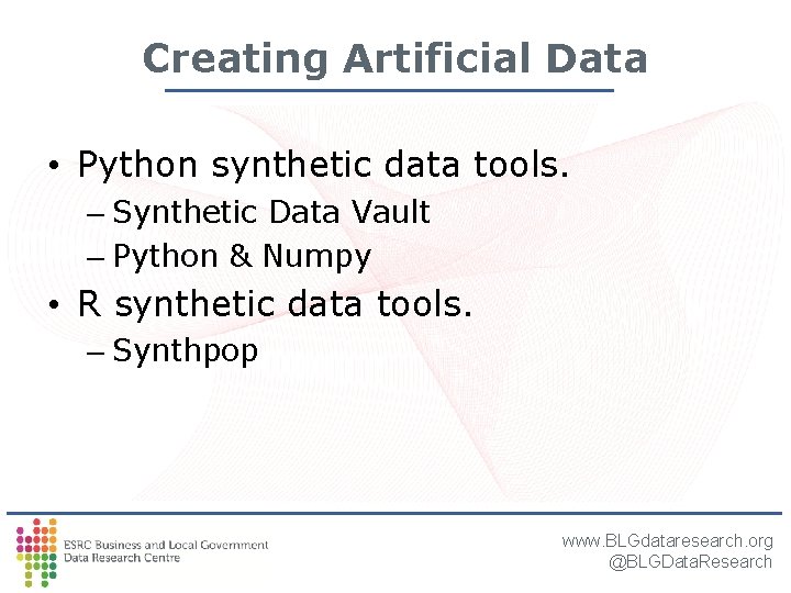 Creating Artificial Data • Python synthetic data tools. – Synthetic Data Vault – Python Creating Artificial Data • Python synthetic data tools. – Synthetic Data Vault – Python