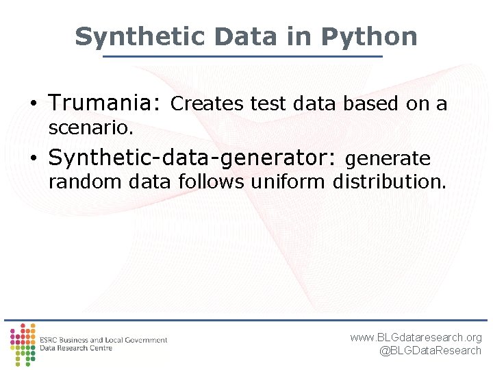 Synthetic Data in Python • Trumania: Creates test data based on a scenario. • Synthetic Data in Python • Trumania: Creates test data based on a scenario. •