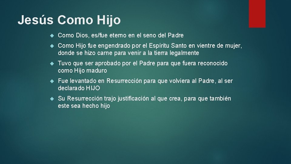 Jesús Como Hijo Como Dios, es/fue eterno en el seno del Padre Como Hijo Jesús Como Hijo Como Dios, es/fue eterno en el seno del Padre Como Hijo