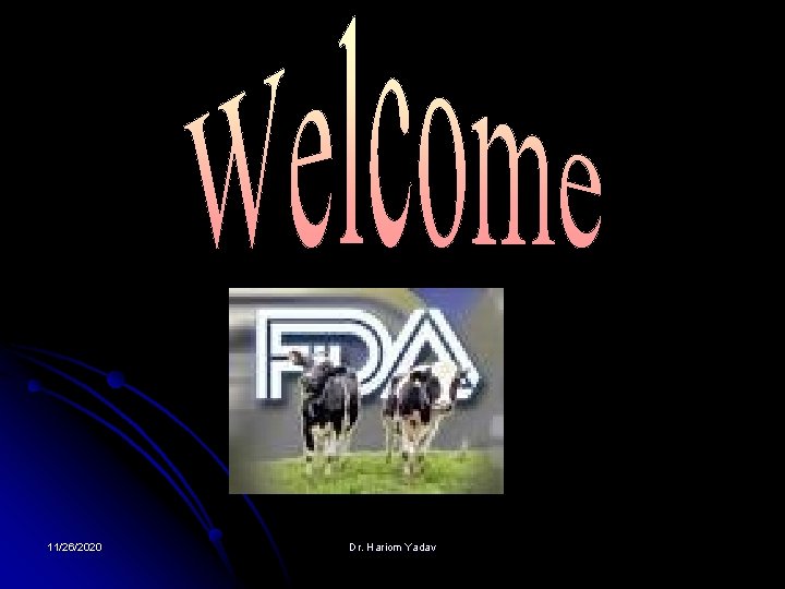 11/26/2020 Dr. Hariom Yadav 11/26/2020 Dr. Hariom Yadav