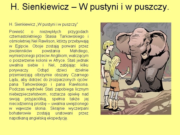 H. Sienkiewicz – W pustyni i w puszczy. H. Sienkiewicz „W pustyni i w