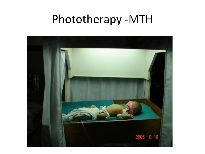 Phototherapy -MTH 