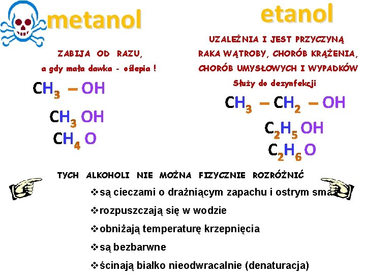 metanol UZALEŻNIA I JEST PRZYCZYNĄ ZABIJA OD RAZU, RAKA WĄTROBY, CHORÓB KRĄŻENIA, a gdy metanol UZALEŻNIA I JEST PRZYCZYNĄ ZABIJA OD RAZU, RAKA WĄTROBY, CHORÓB KRĄŻENIA, a gdy