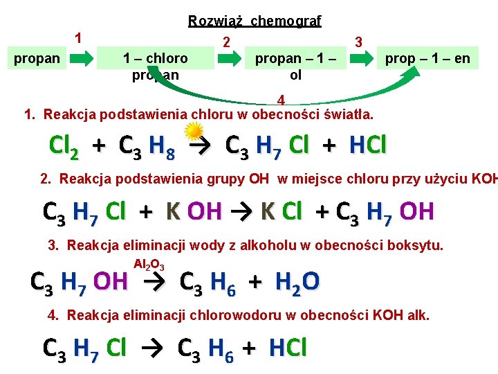 Rozwiąż chemograf 1 propan 2 1 – chloro propan 3 propan – 1 – Rozwiąż chemograf 1 propan 2 1 – chloro propan 3 propan – 1 –