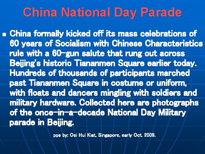 China National Day Parade n China formally kicked off its mass celebrations of 60