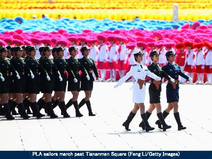 PLA sailors march past Tiananmen Square (Feng Li/Getty Images) 