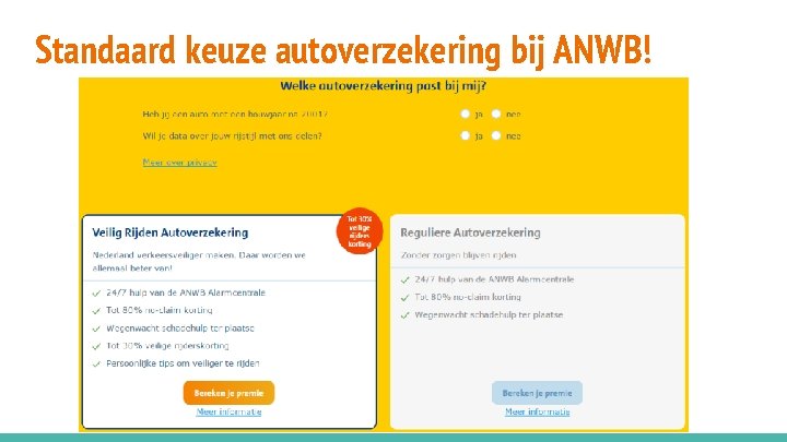 Standaard keuze autoverzekering bij ANWB! 