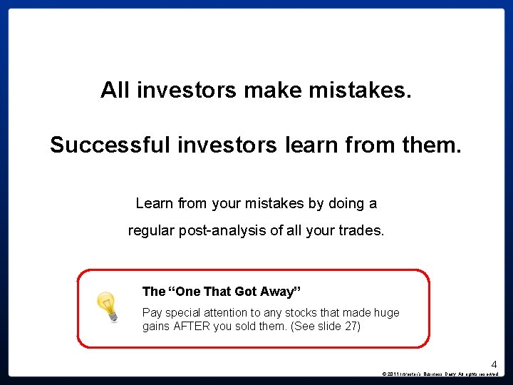 All investors make mistakes. Successful investors learn from them. Learn from your mistakes by All investors make mistakes. Successful investors learn from them. Learn from your mistakes by