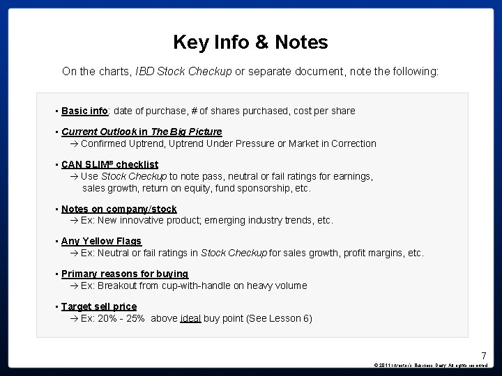 Key Info & Notes On the charts, IBD Stock Checkup or separate document, note Key Info & Notes On the charts, IBD Stock Checkup or separate document, note