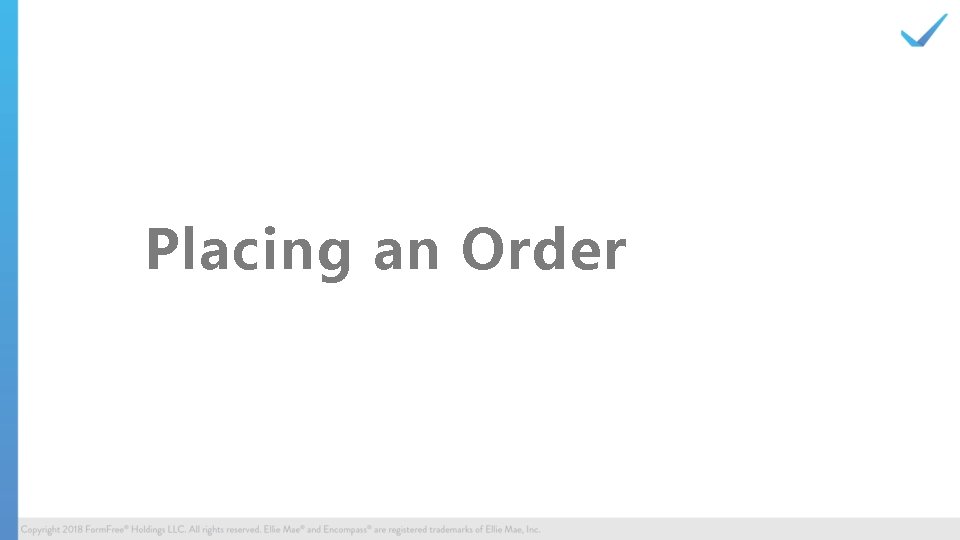 Placing an Order 