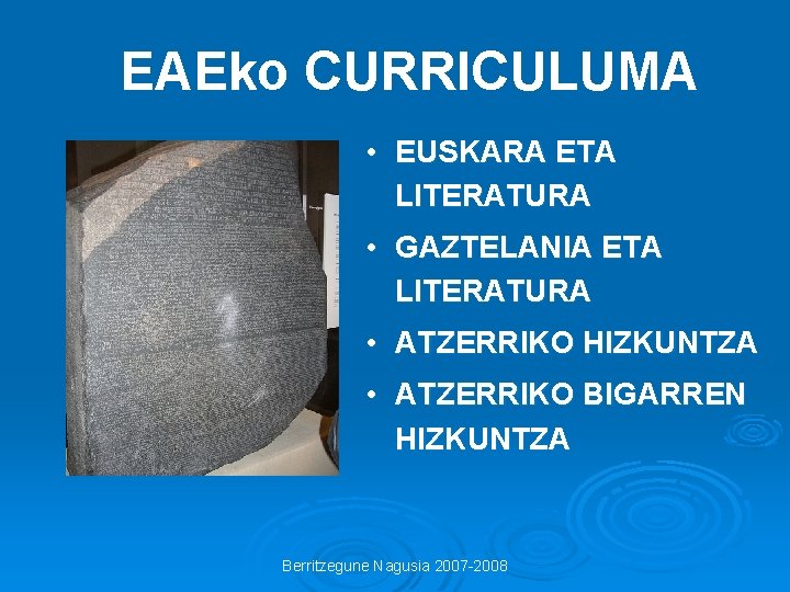 EAEko CURRICULUMA • EUSKARA ETA LITERATURA • GAZTELANIA ETA LITERATURA • ATZERRIKO HIZKUNTZA •