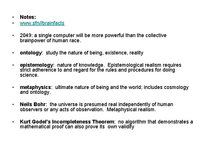  • • Notes: www. sfn//brainfacts • 2049: a single computer will be more