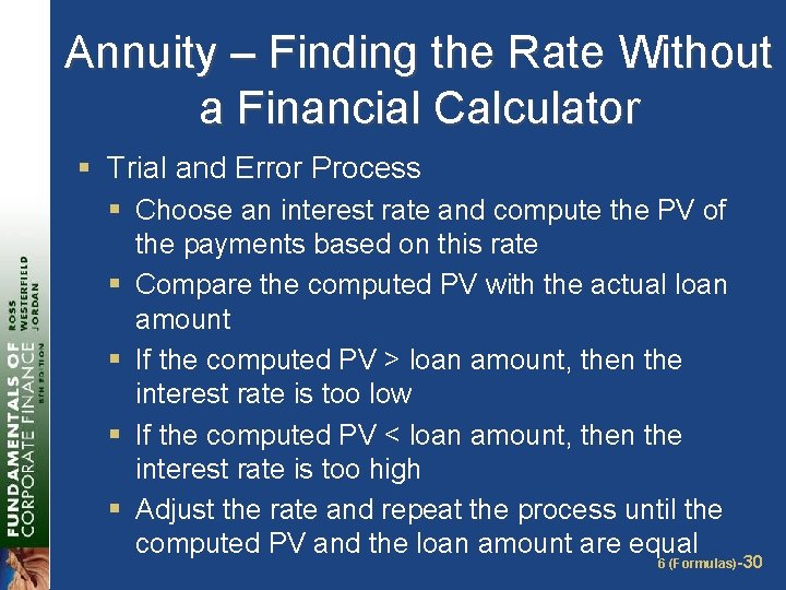 Annuity – Finding the Rate Without a Financial Calculator § Trial and Error Process