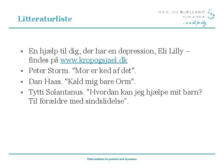 Litteraturliste • En hjælp til dig, der har en depression, Eli Lilly – findes