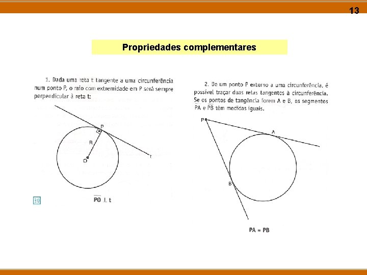 13 Propriedades complementares 13 Propriedades complementares