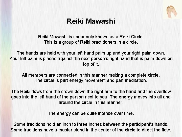 Reiki Mawashi is commonly known as a Reiki Circle. This is a group of Reiki Mawashi is commonly known as a Reiki Circle. This is a group of