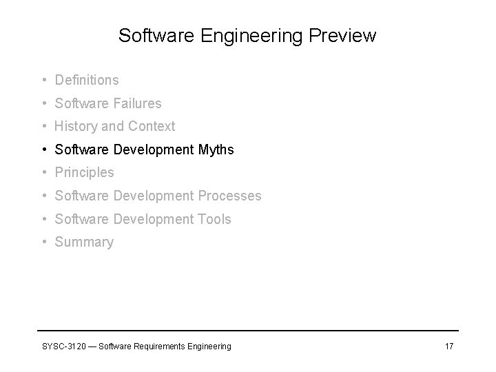 Software Engineering Preview • Definitions • Software Failures • History and Context • Software