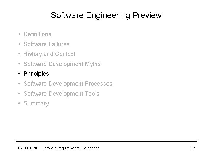 Software Engineering Preview • Definitions • Software Failures • History and Context • Software