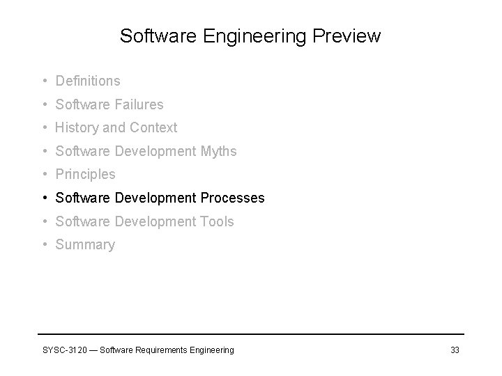 Software Engineering Preview • Definitions • Software Failures • History and Context • Software