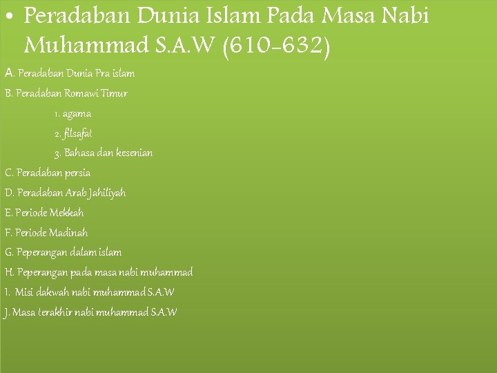 Sejarah Peradaban Islam Dosen Pengampu Ghufron Dimyati M