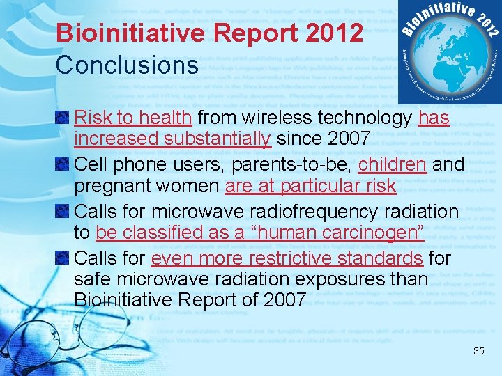 Bioinitiative Report 2012 Conclusions Risk to health from wireless technology has increased substantially since