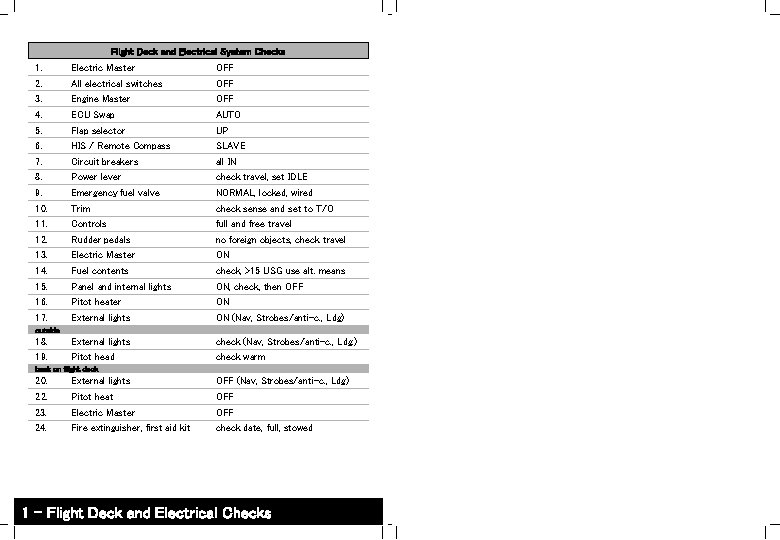 Flight Deck and Electrical System Checks 1. 2. 3. 4. 5. 6. 7. 8.