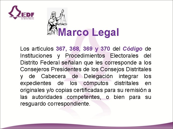 Marco Legal Los artículos 367, 368, 369 y 370 del Código de Instituciones y