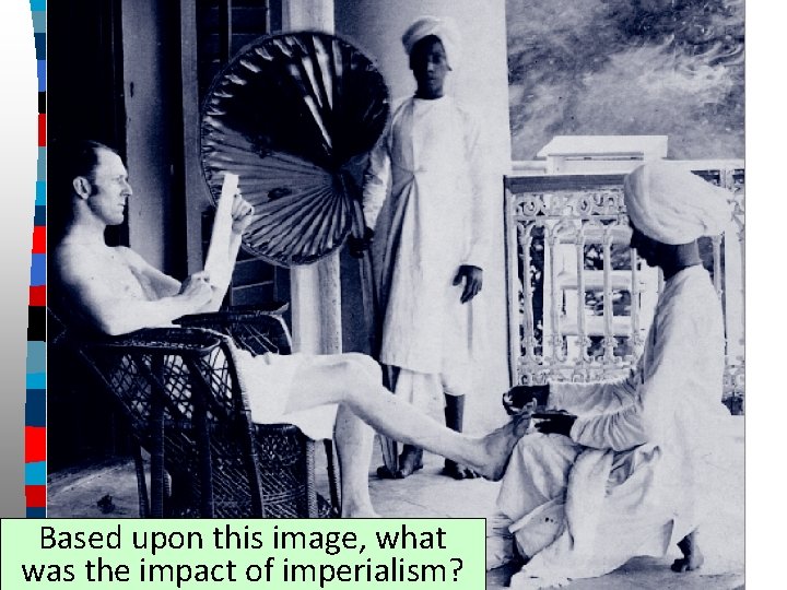 Based upon this image, what was the impact of imperialism? 